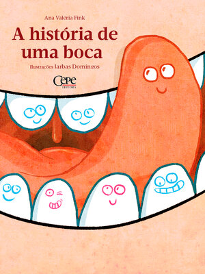 cover image of A história de uma boca